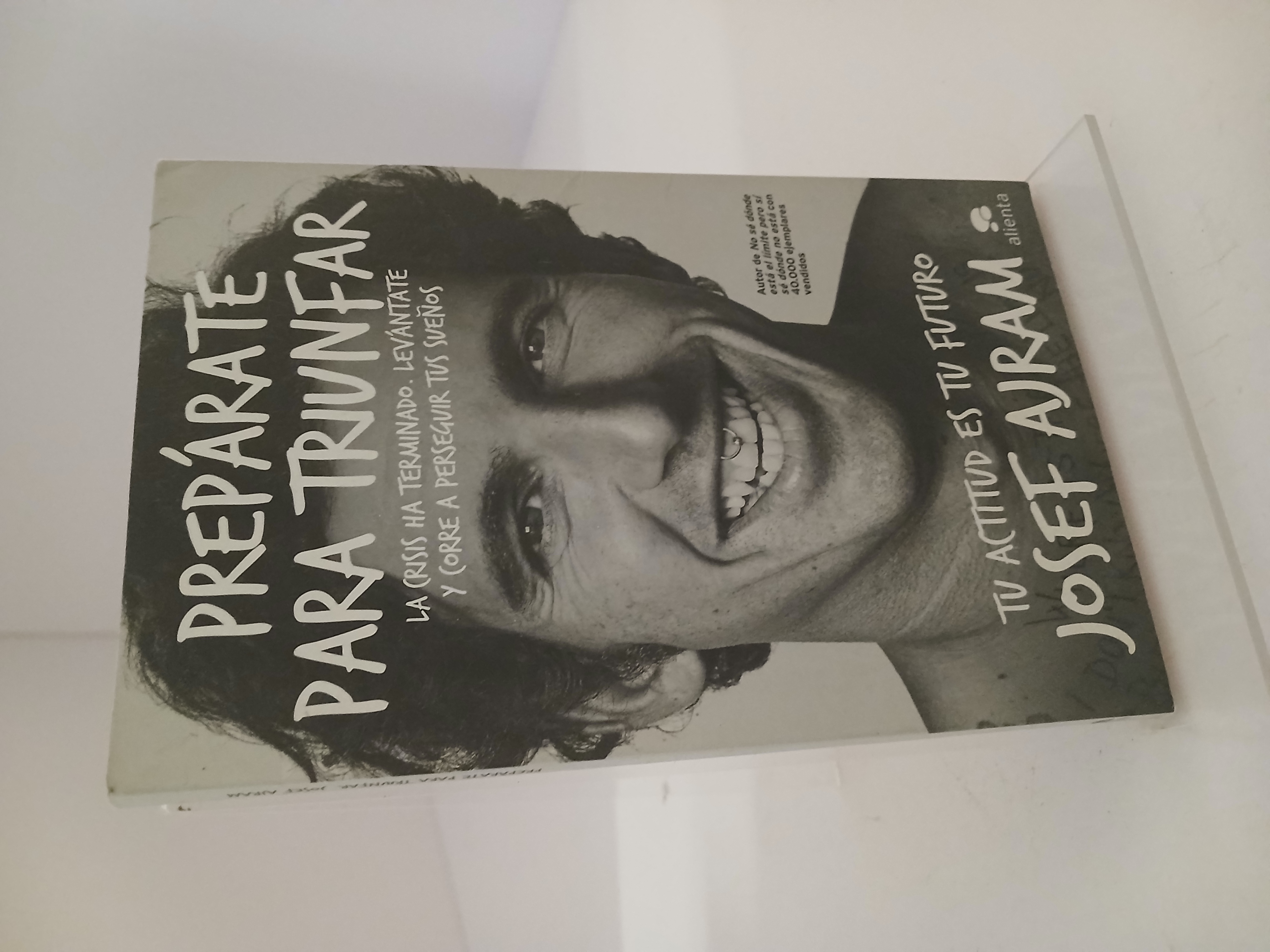 Portada de Prepárate para triunfar la crisis ha terminado, levántate y corre a perseguir tus sueños