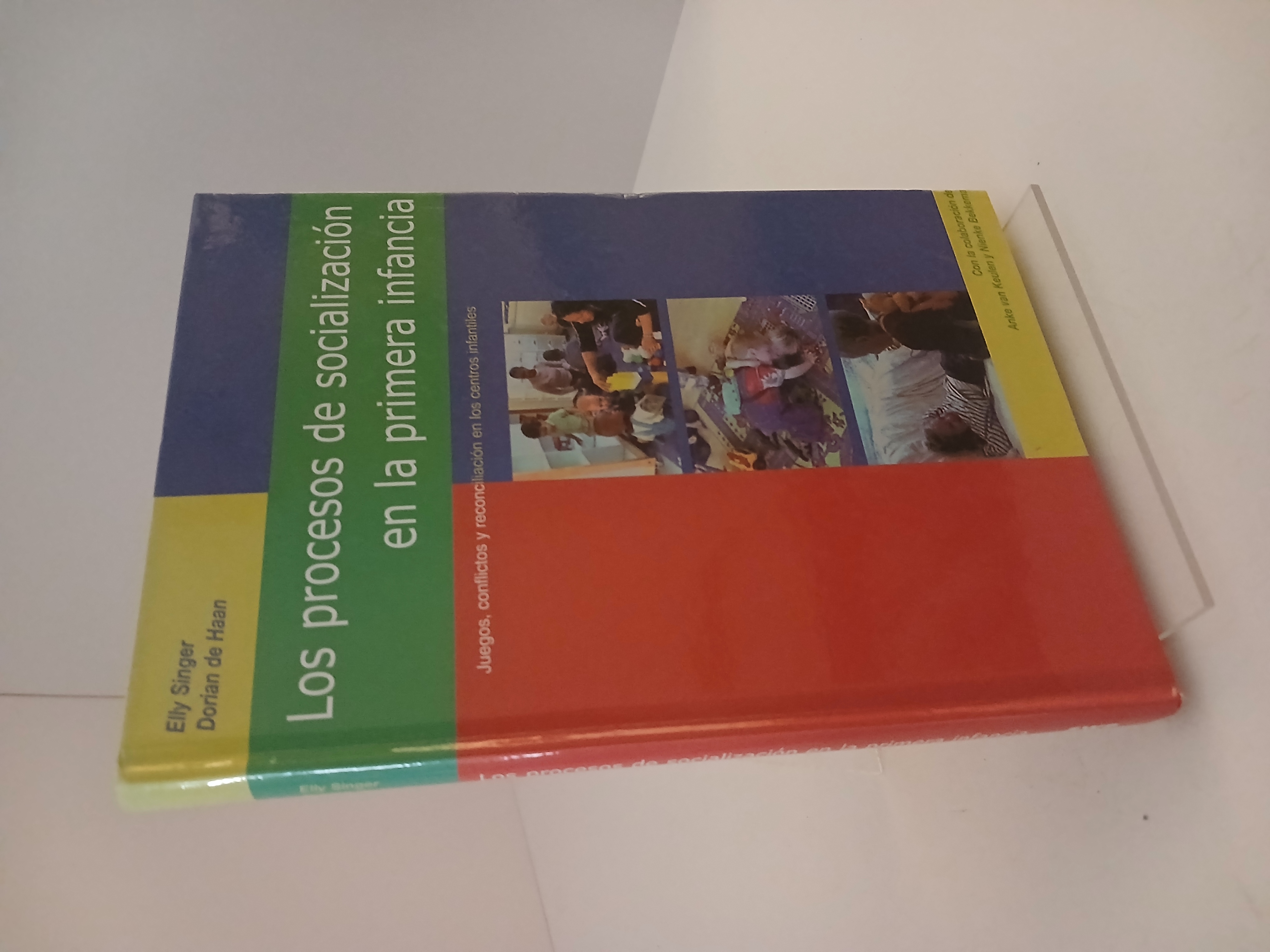 Portada de Los procesos de socialización en la primera infancia: Juegos, conflictos y reconciliación en los centros infantiles