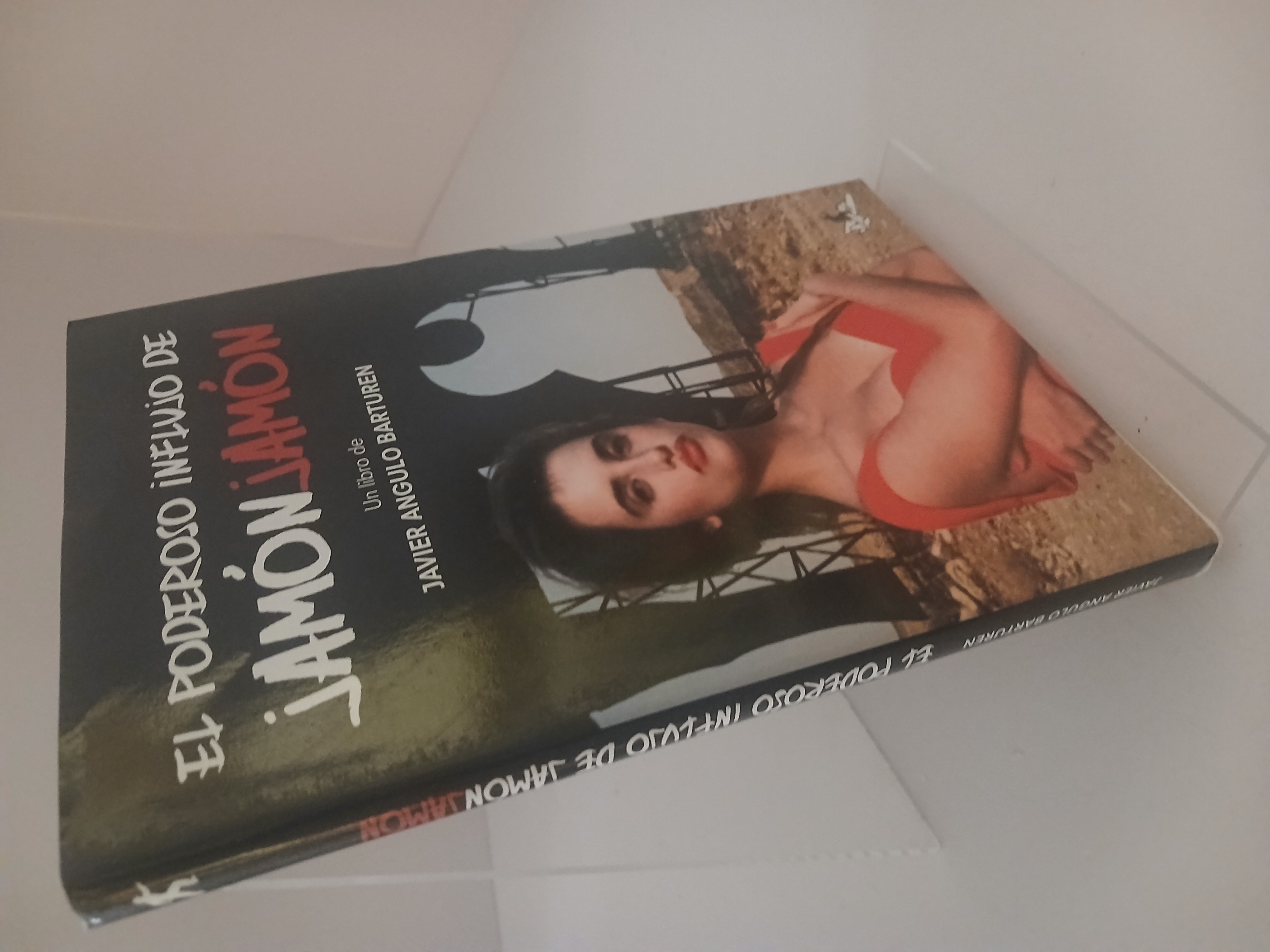 Portada de El poderoso influjo de "Jamón, jamón"