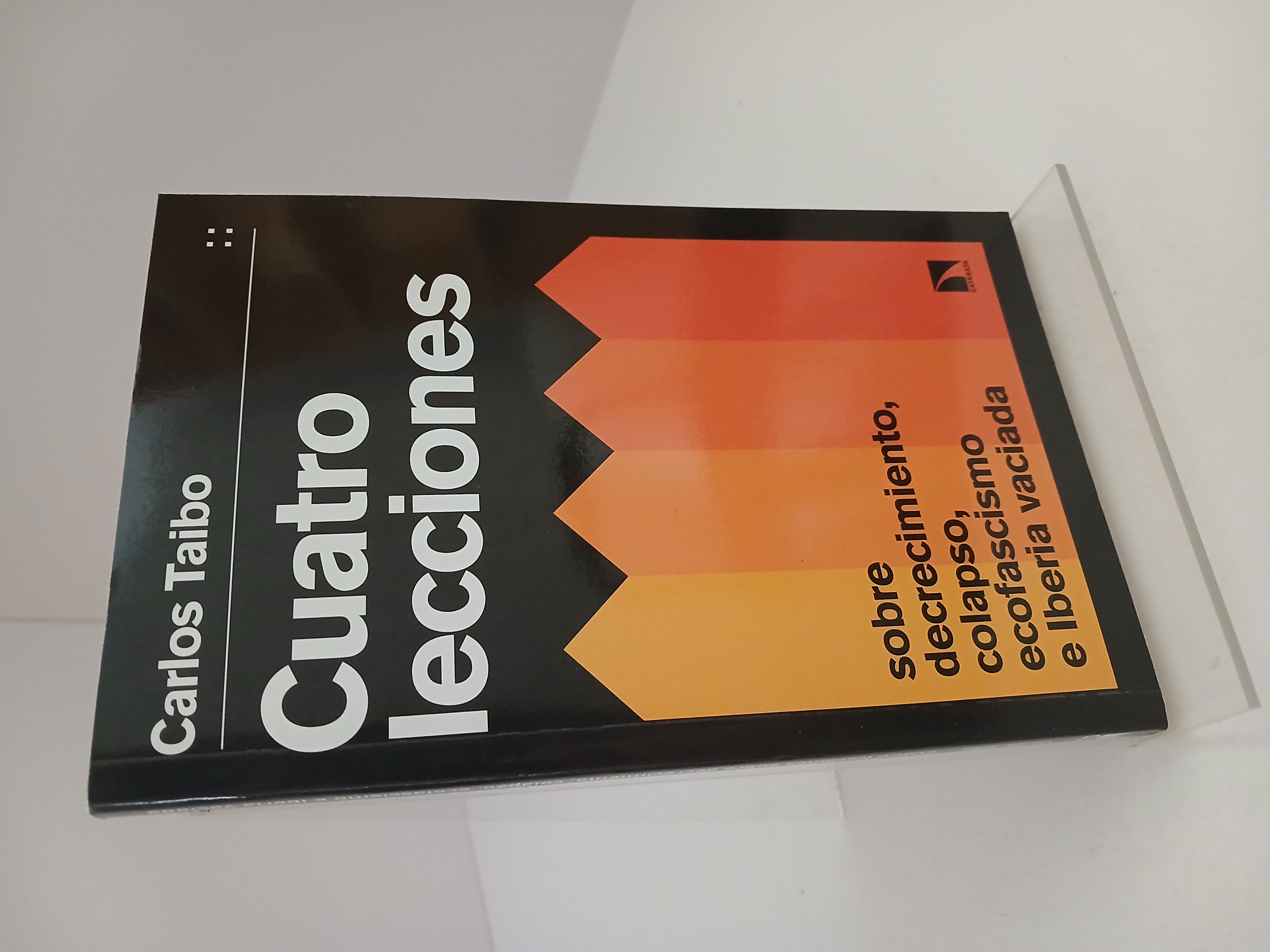 Portada de Cuatro lecciones sobre decrecimiento, colapso, ecofascismo e Iberia vaciada