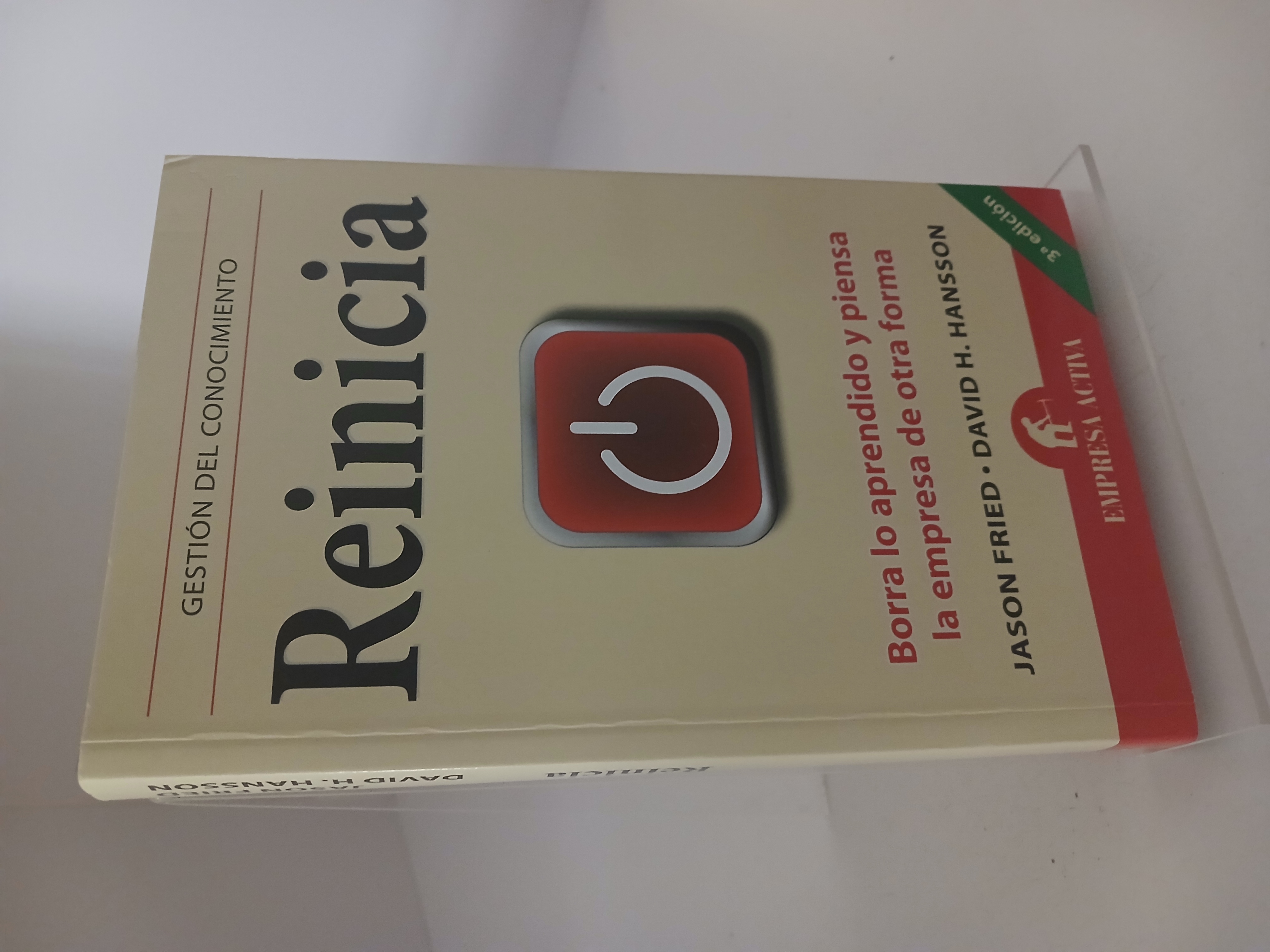 Reinicia: borra lo aprendido y piensa la empresa de otra forma