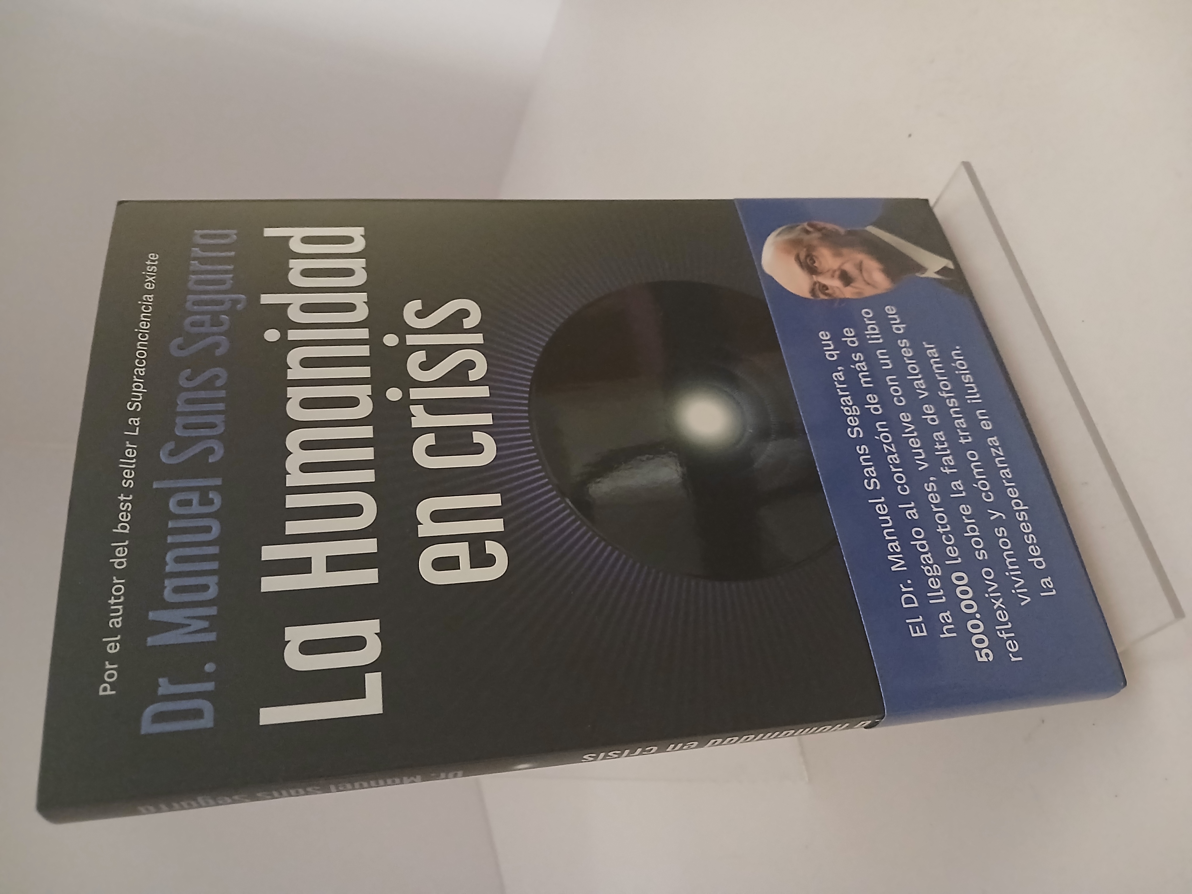Portada de La Humanidad en crisis: La Supraconciencia es la oportunidad para el cambio