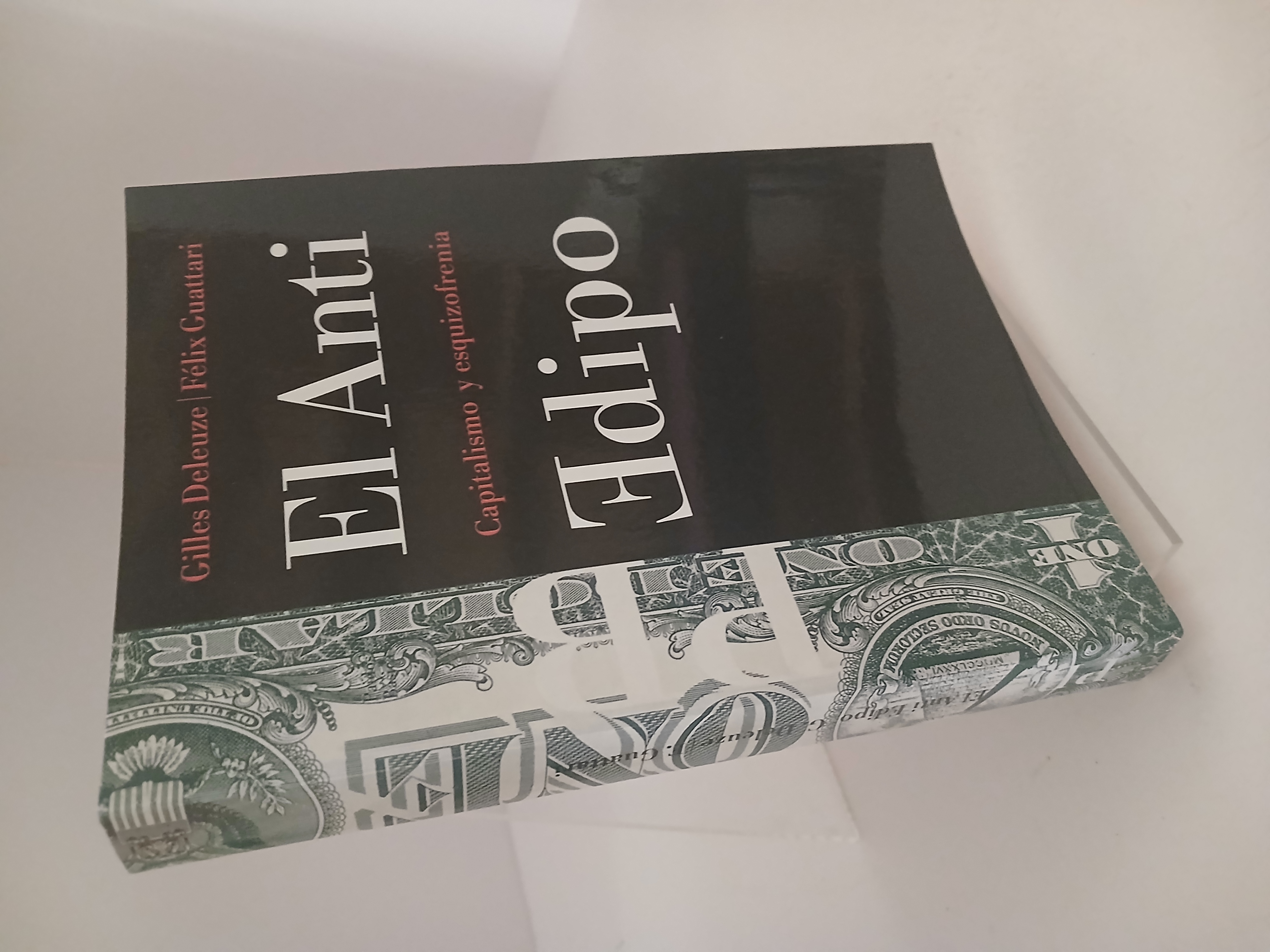 El anti-edipo capitalismo y esquizofrenia