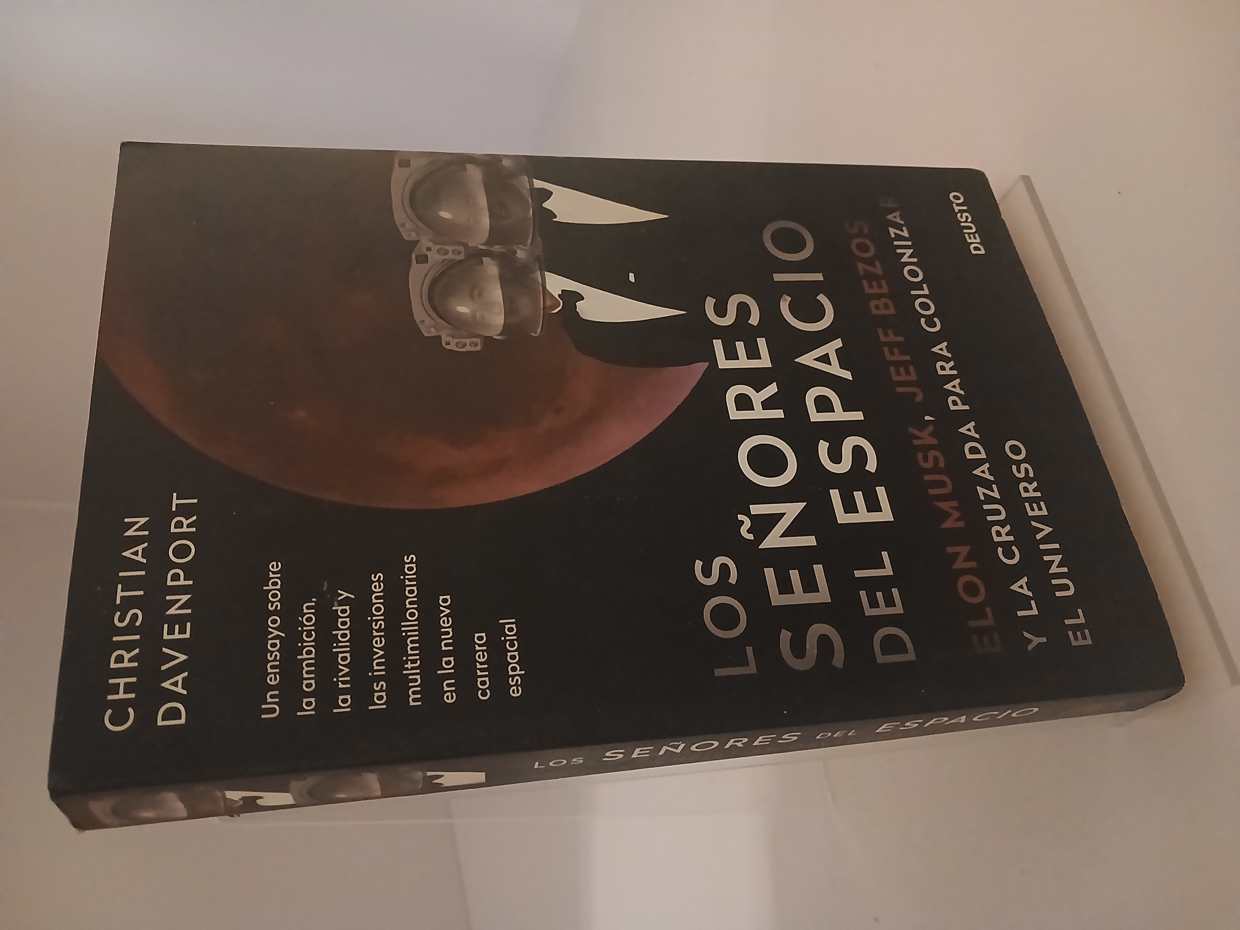 Portada de Los señores del espacio: Elon Musk, Jeff Bezos y la cruzada para colonizar el universo