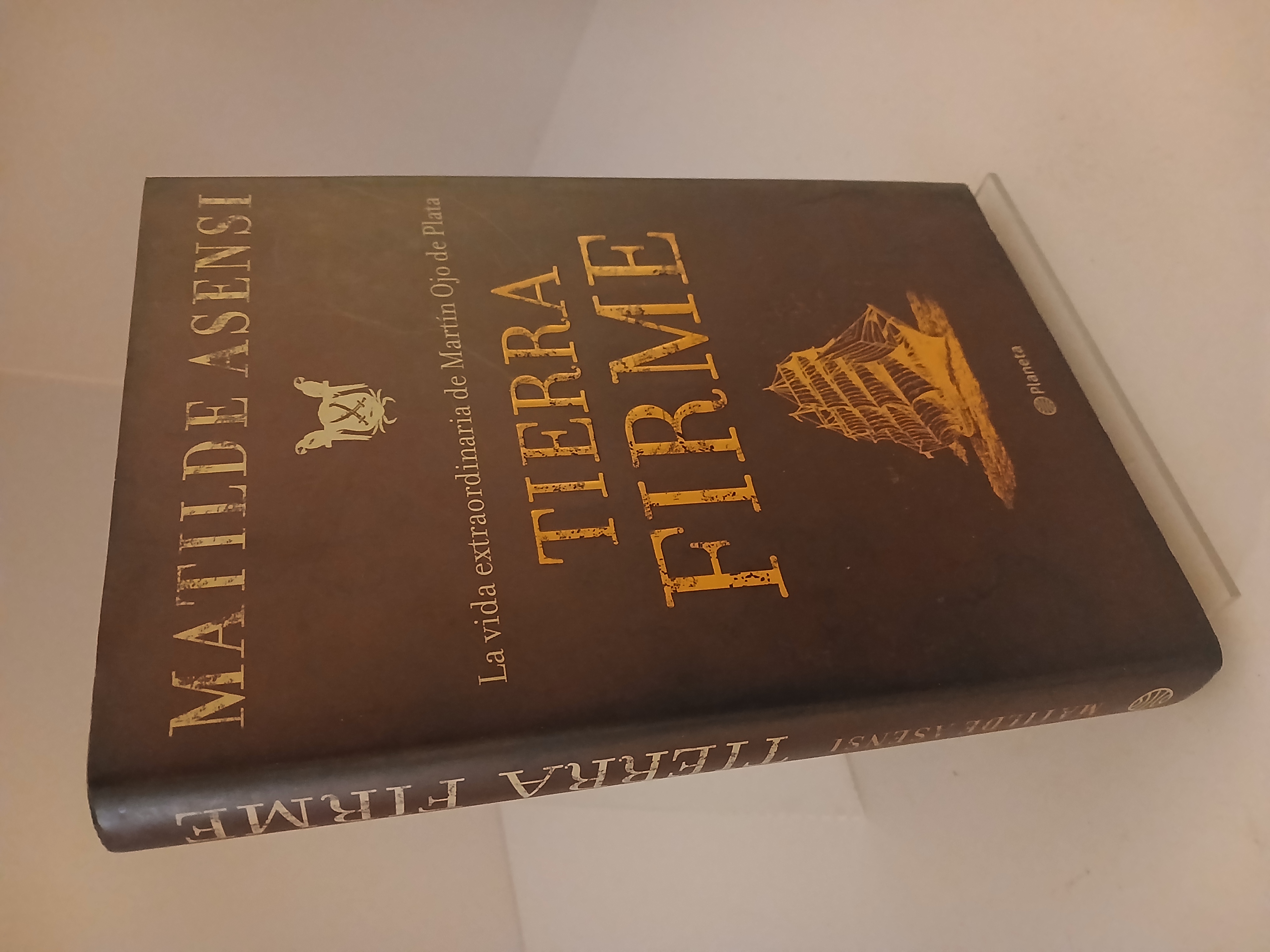 Portada de Tierra Firme. La vida extraordinaria de Martín Ojo de Plata