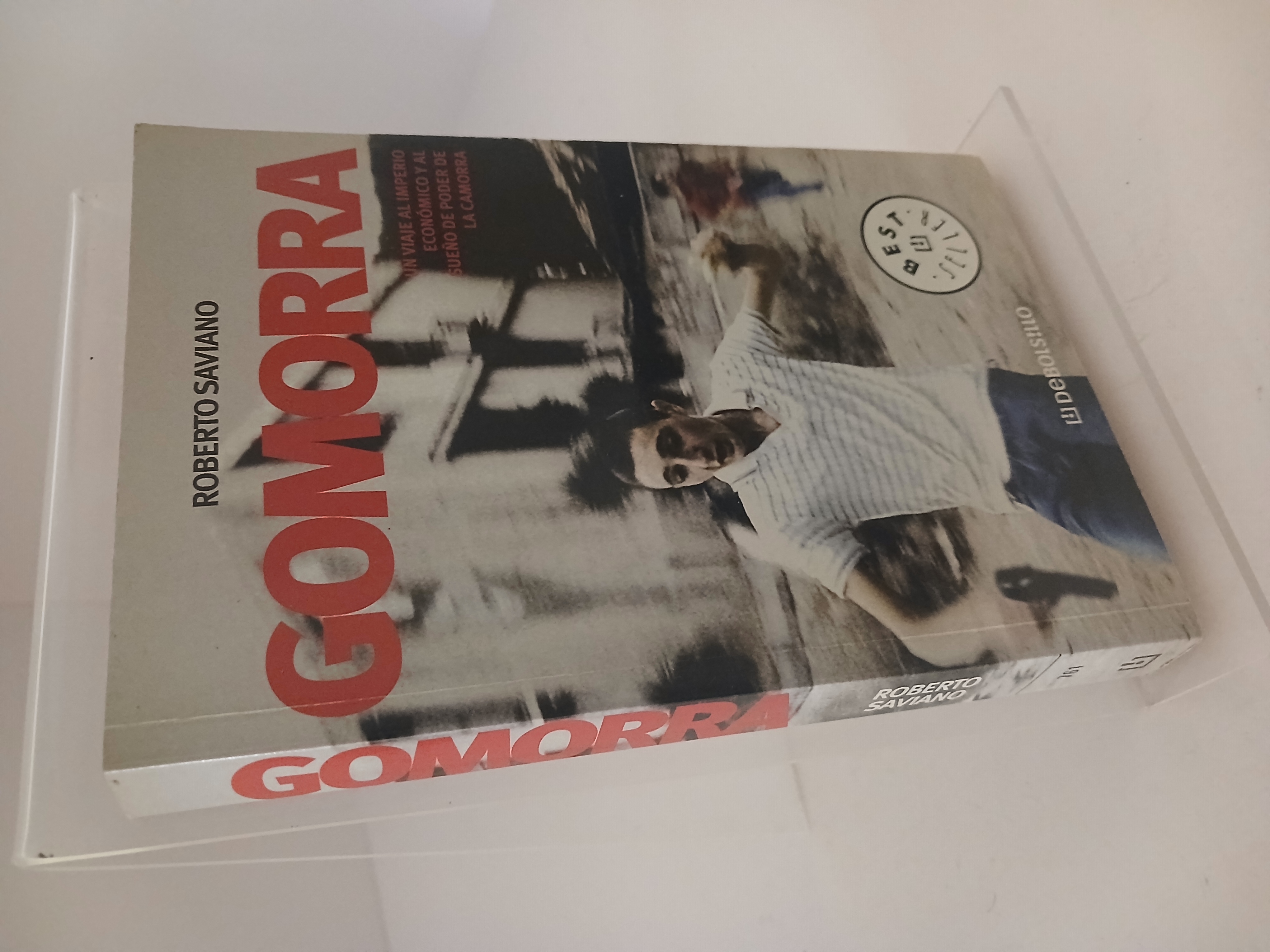 Portada de Gomorra Un viaje al imperio económico y al sueño de poder de la Camorra