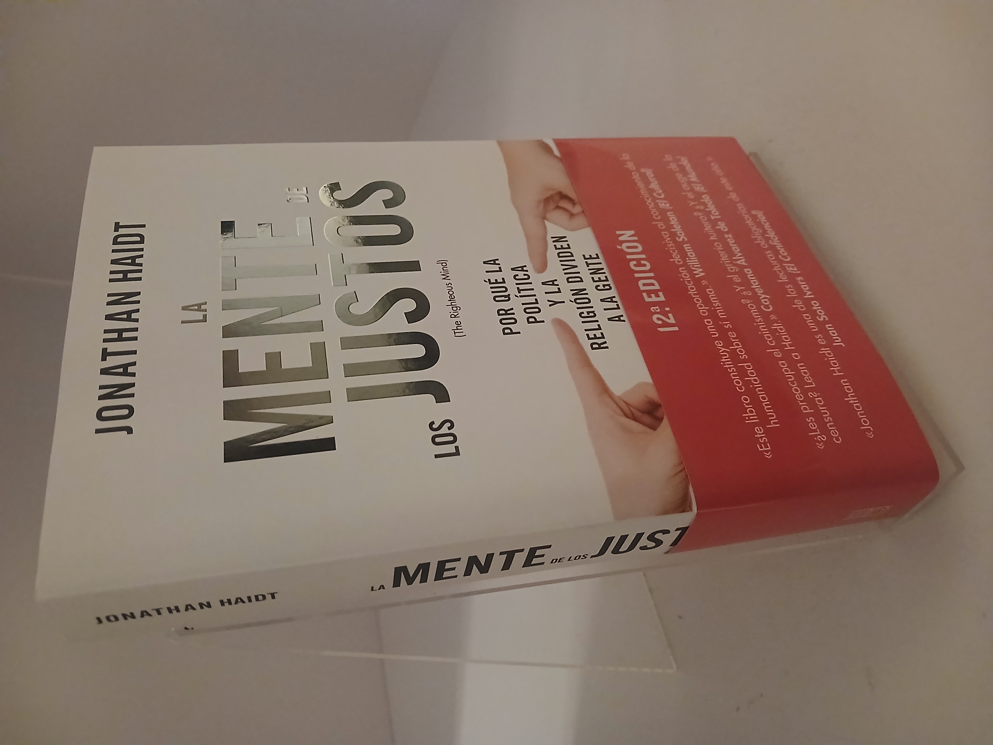 Portada de La mente de los justos por qué la política y la religión dividen a la gente sensata