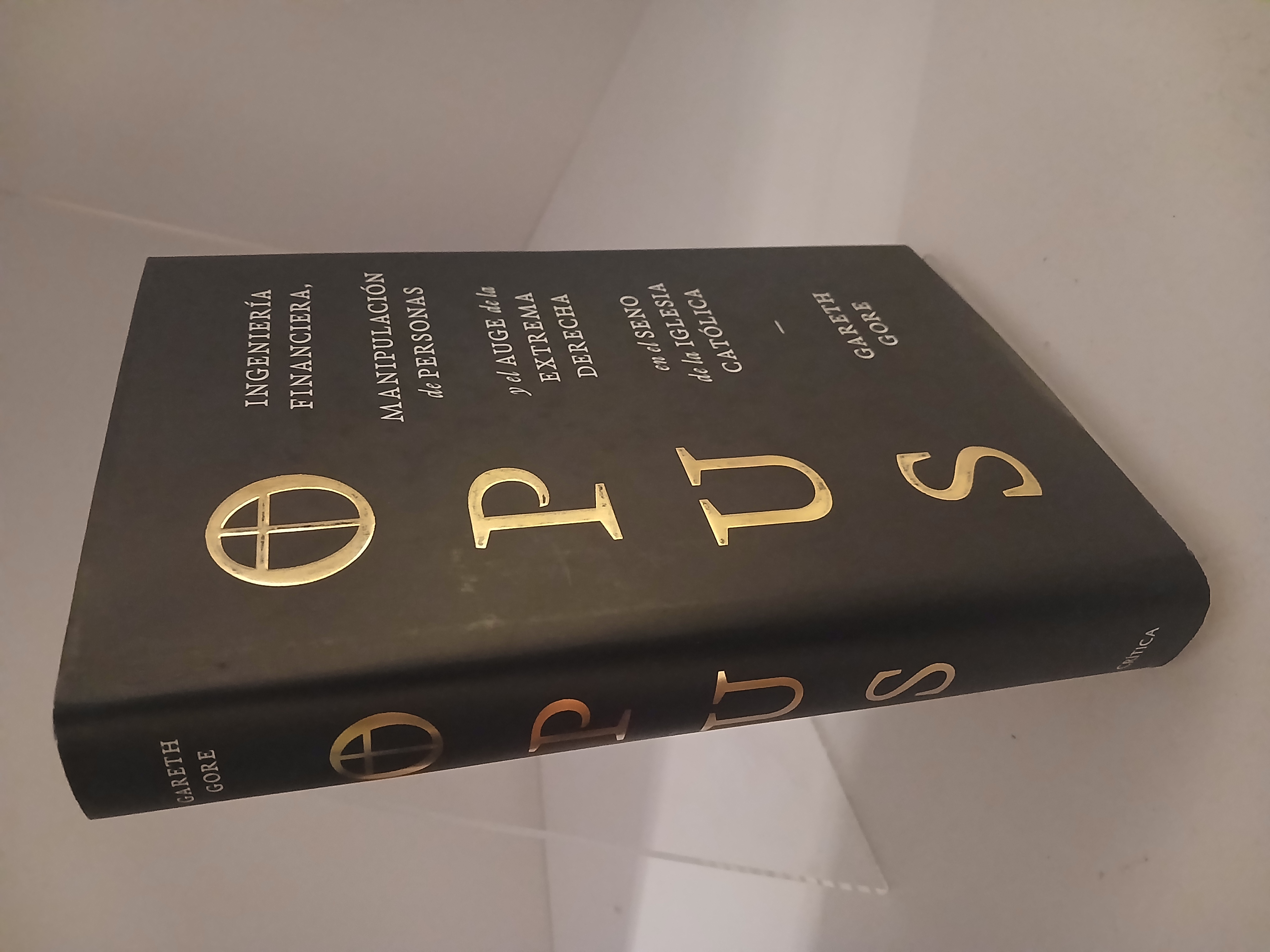 Portada de Opus Ingeniería financiera, manipulación de personas y el auge de la extrema derecha en el seno de la Iglesia católica