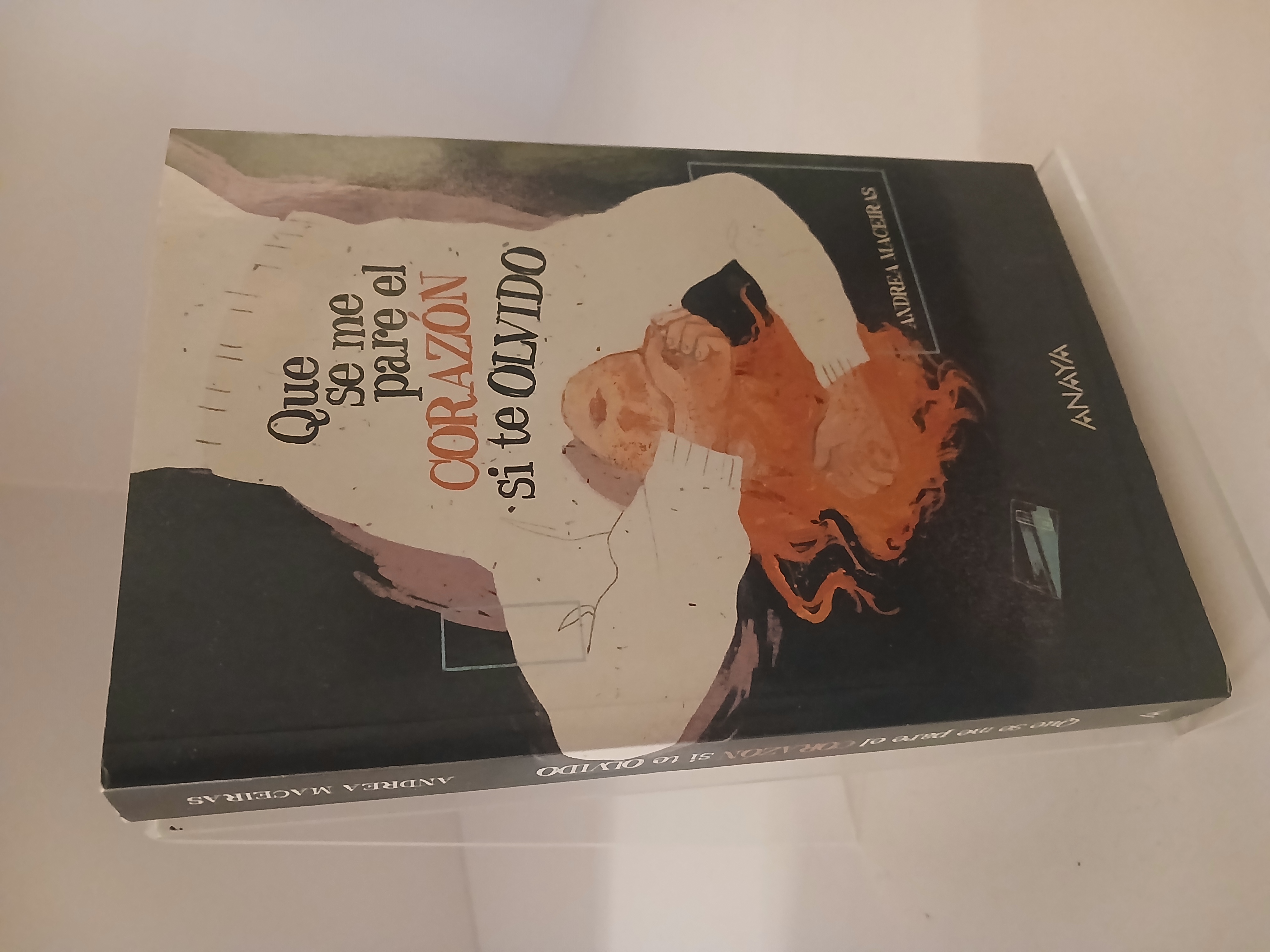 Portada de Que se me pare el corazón si te olvido