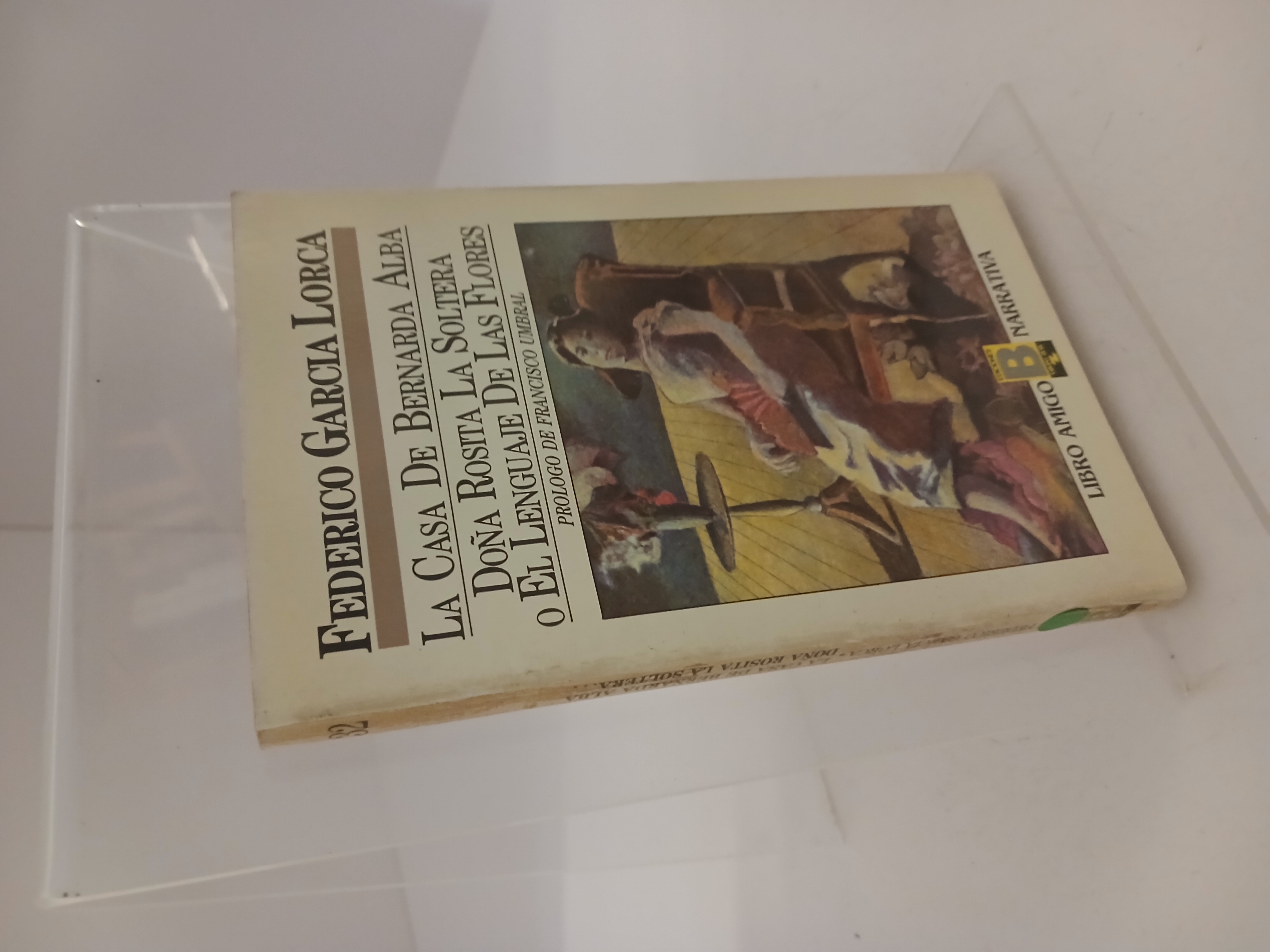 Portada de La casa de Bernarda Alba: Doña Rosita la soltera, o El lenguaje de las flores