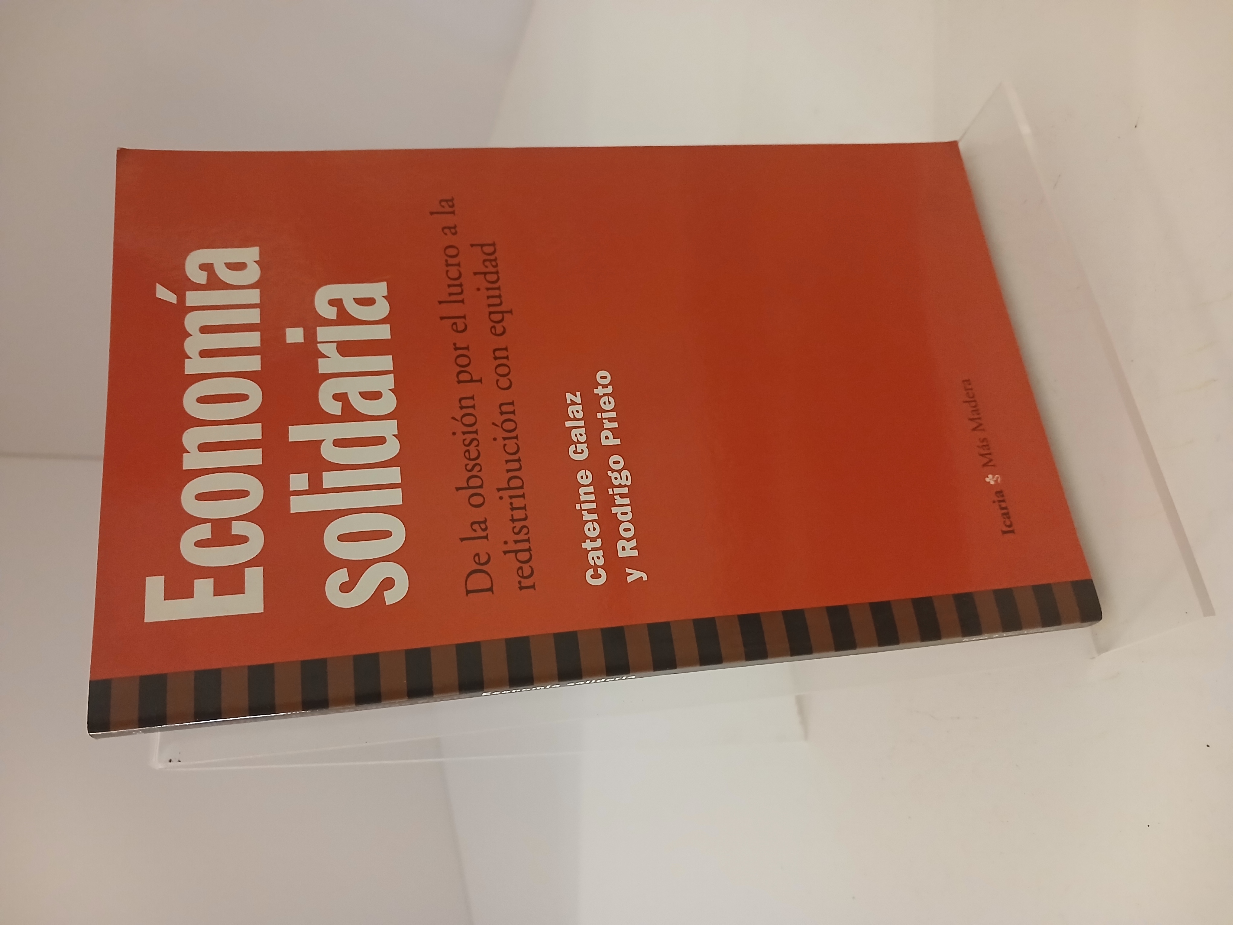 Portada de Economía solidaria de la obsesión por el lucro a la redistribución con equidad