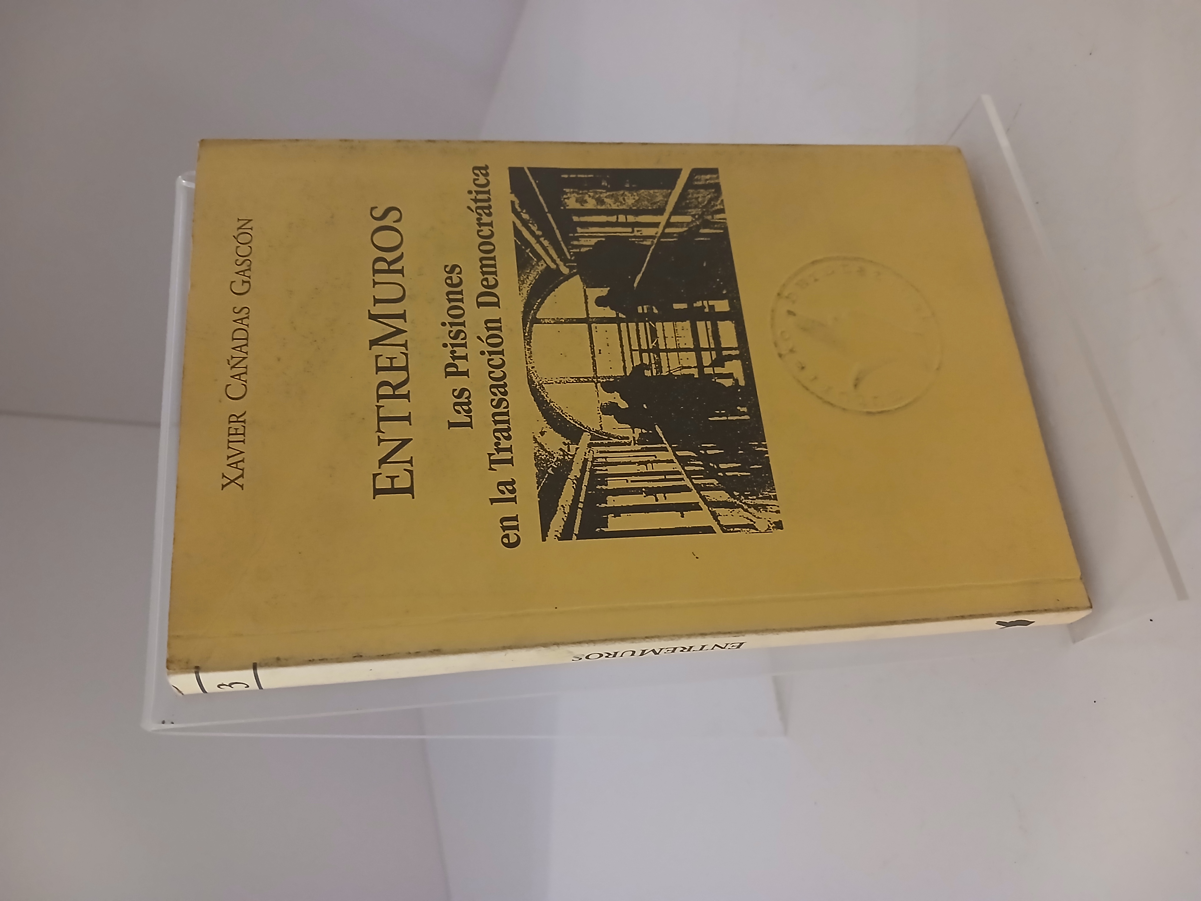 Portada de Entremuros las prisiones en la transacción democrática