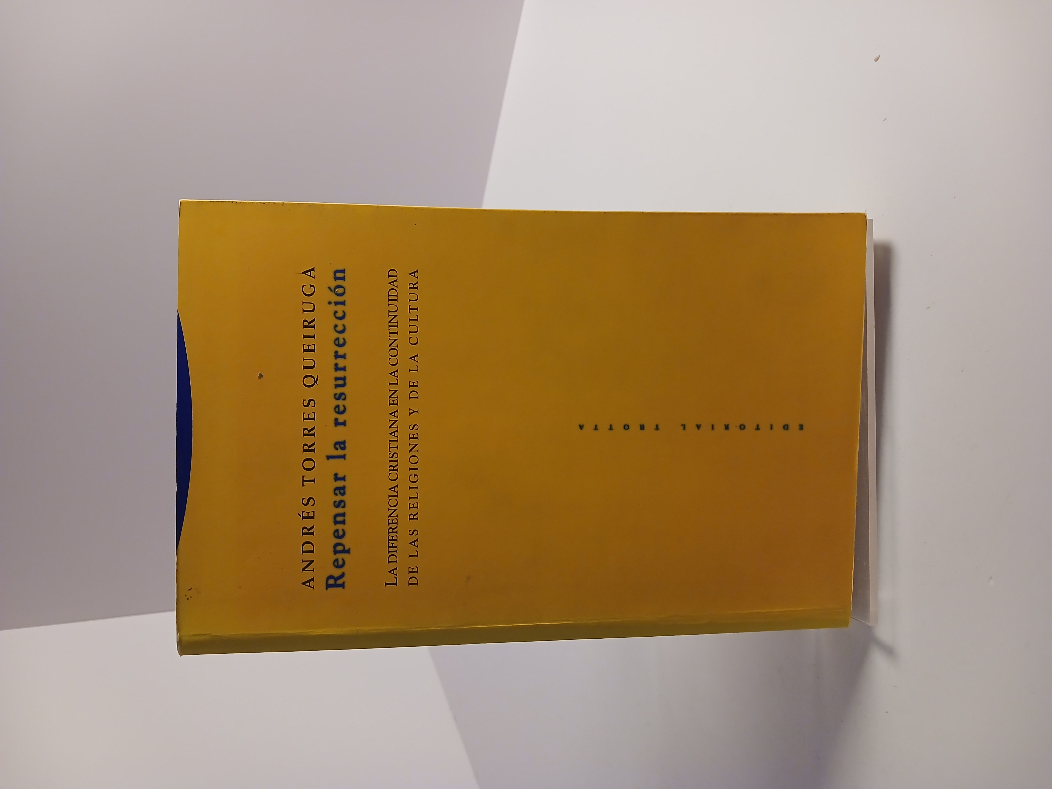 Portada de Repensar la resurrección la diferencia cristiana en la continuidad de las religiones y de la cultura