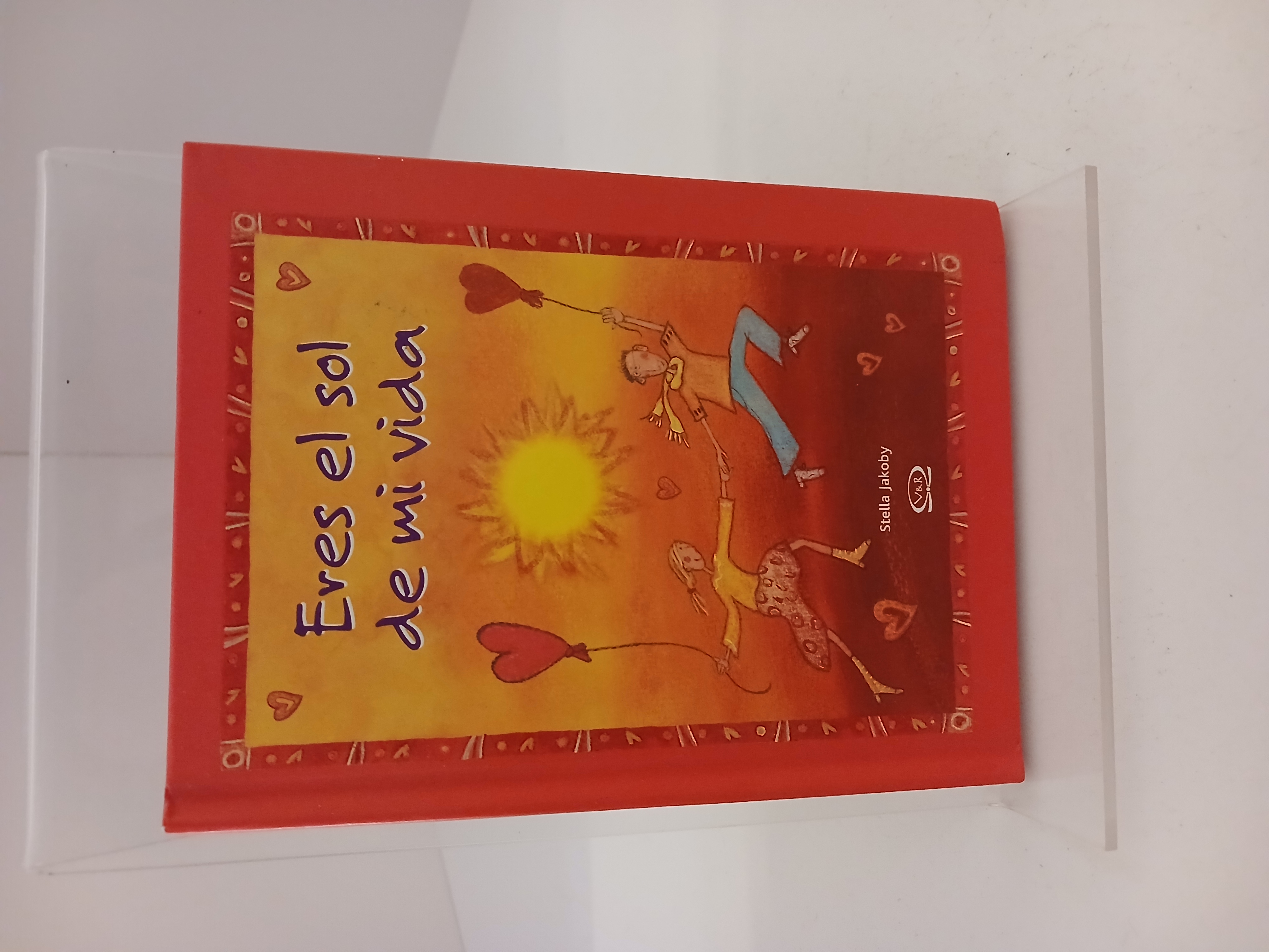 Eres el sol de mi vida
