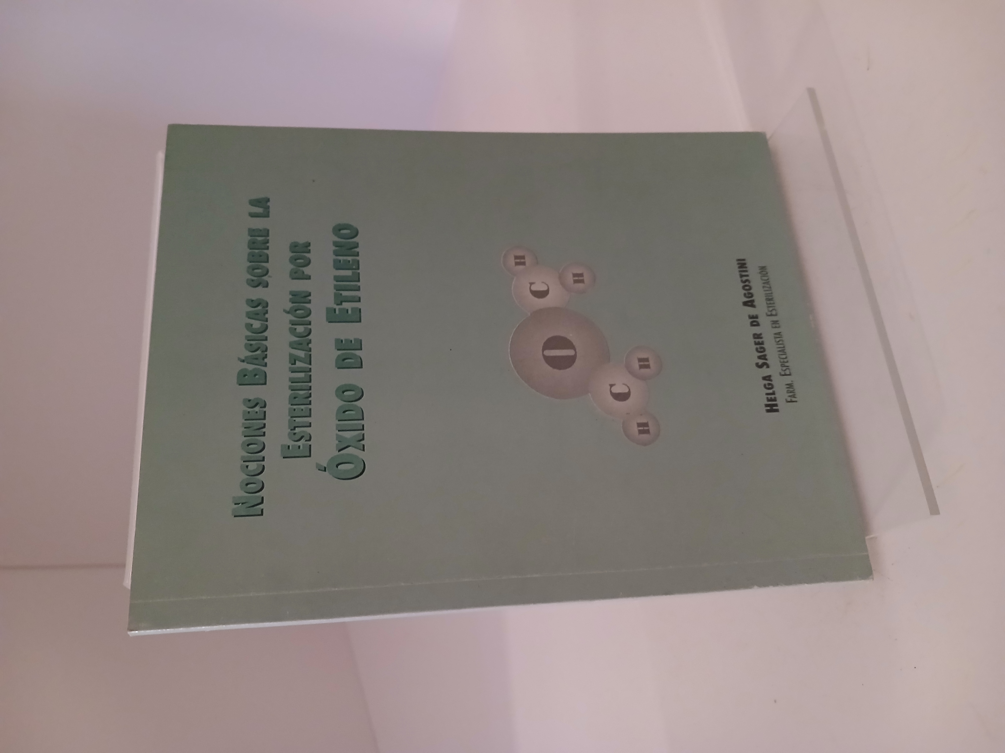 Portada de Nociones básicas de esterilización por óxido de etileno