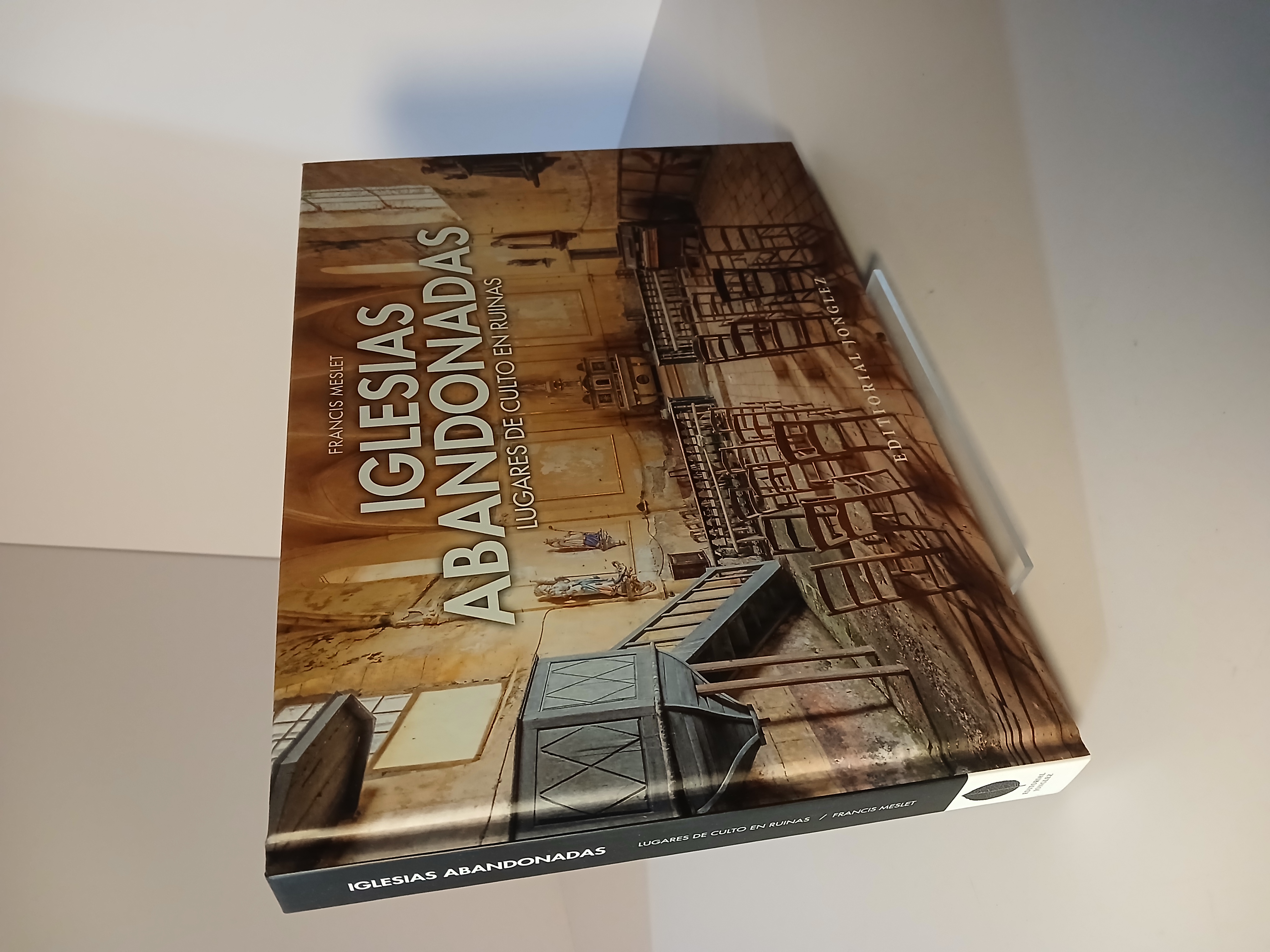 Portada de Iglesias abandonadas Lugares de culto en ruina