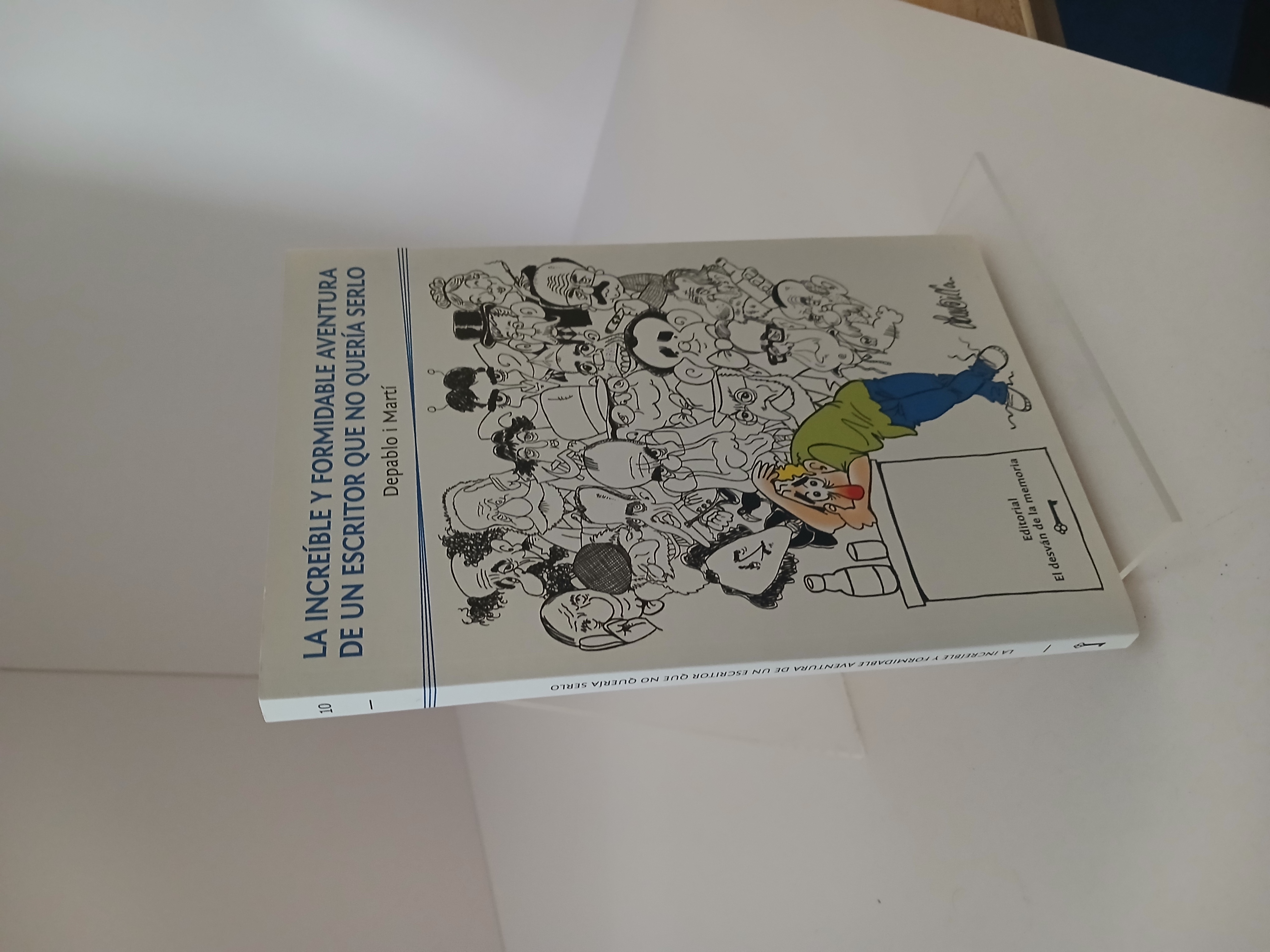 Portada de La increíble y formidable aventura de un escritor que no que