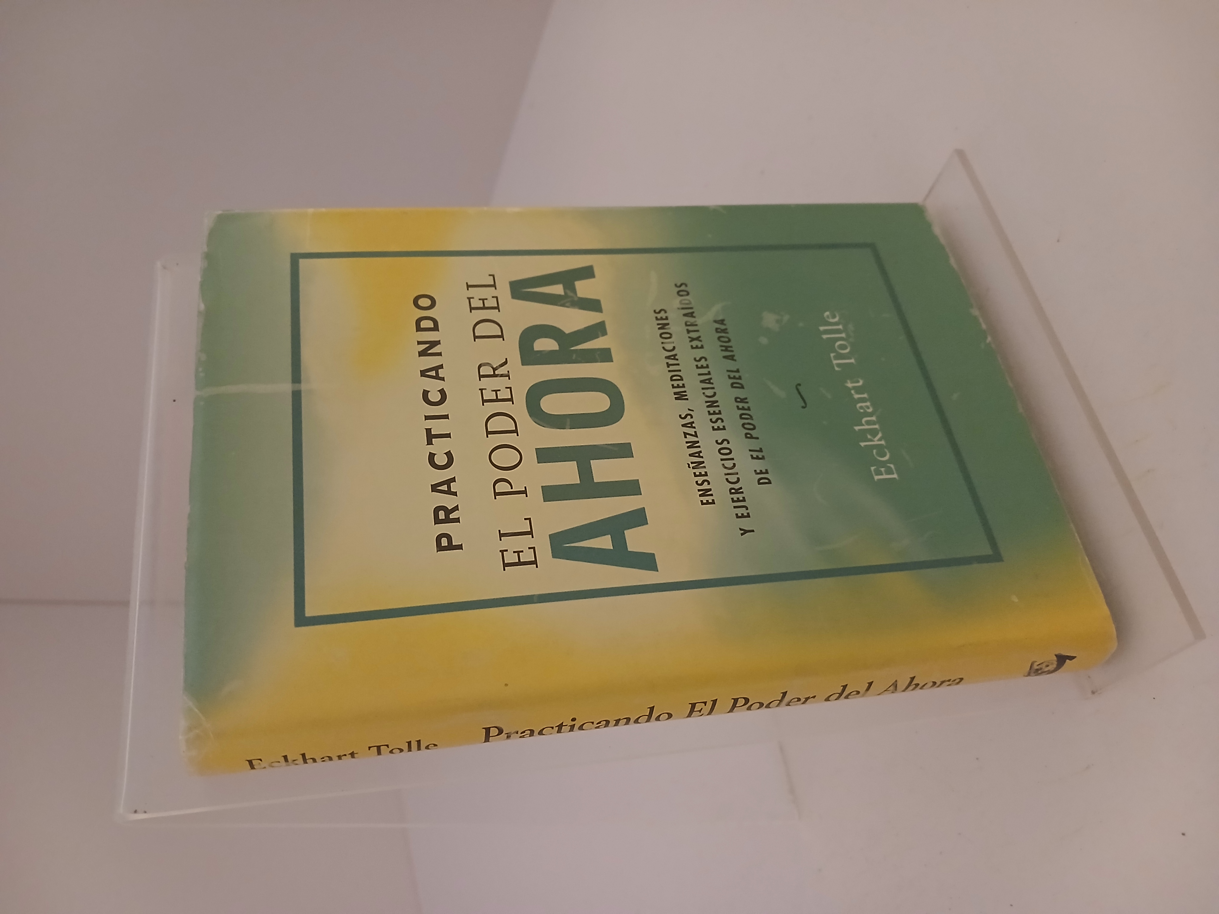 Portada de Practicando el poder del ahora: Enseñanzas, meditaciones y ejercicios esenciales extraídos de El poder del ahora