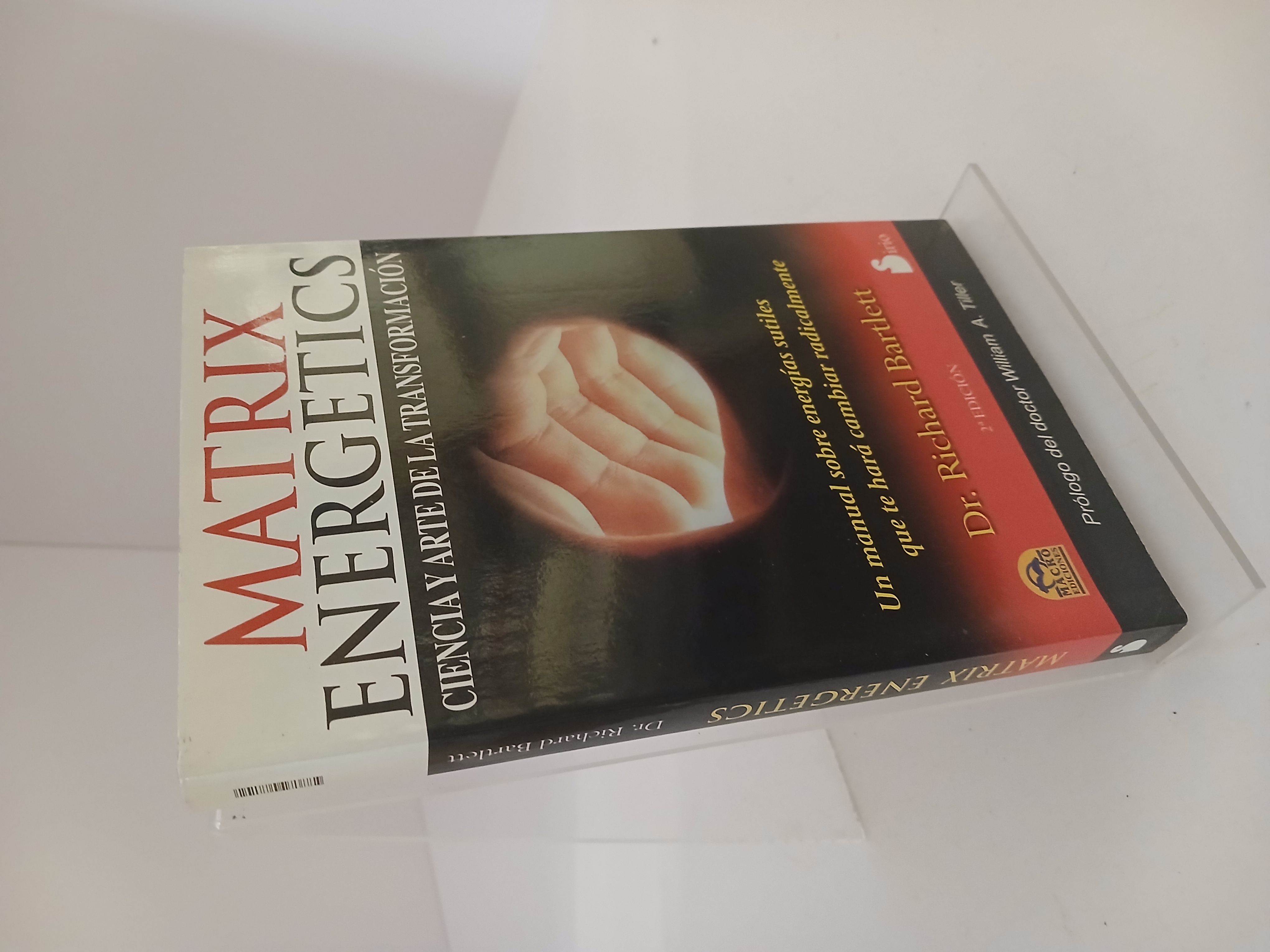Portada de Matrix energetics Ciencia y arte de la transformación