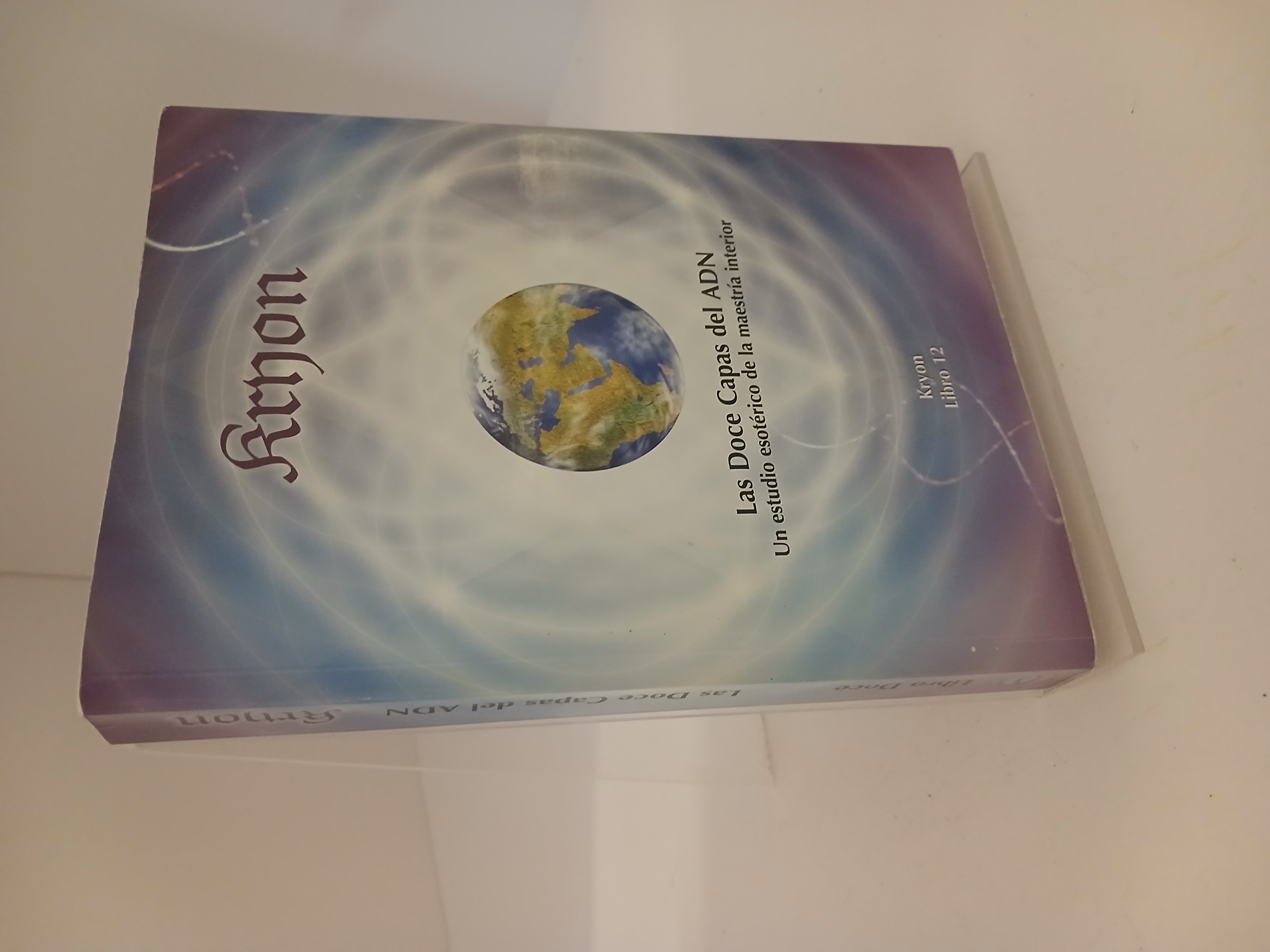 Portada de Kryon, Libro 12 LAS DOCE CAPAS DEL ADN