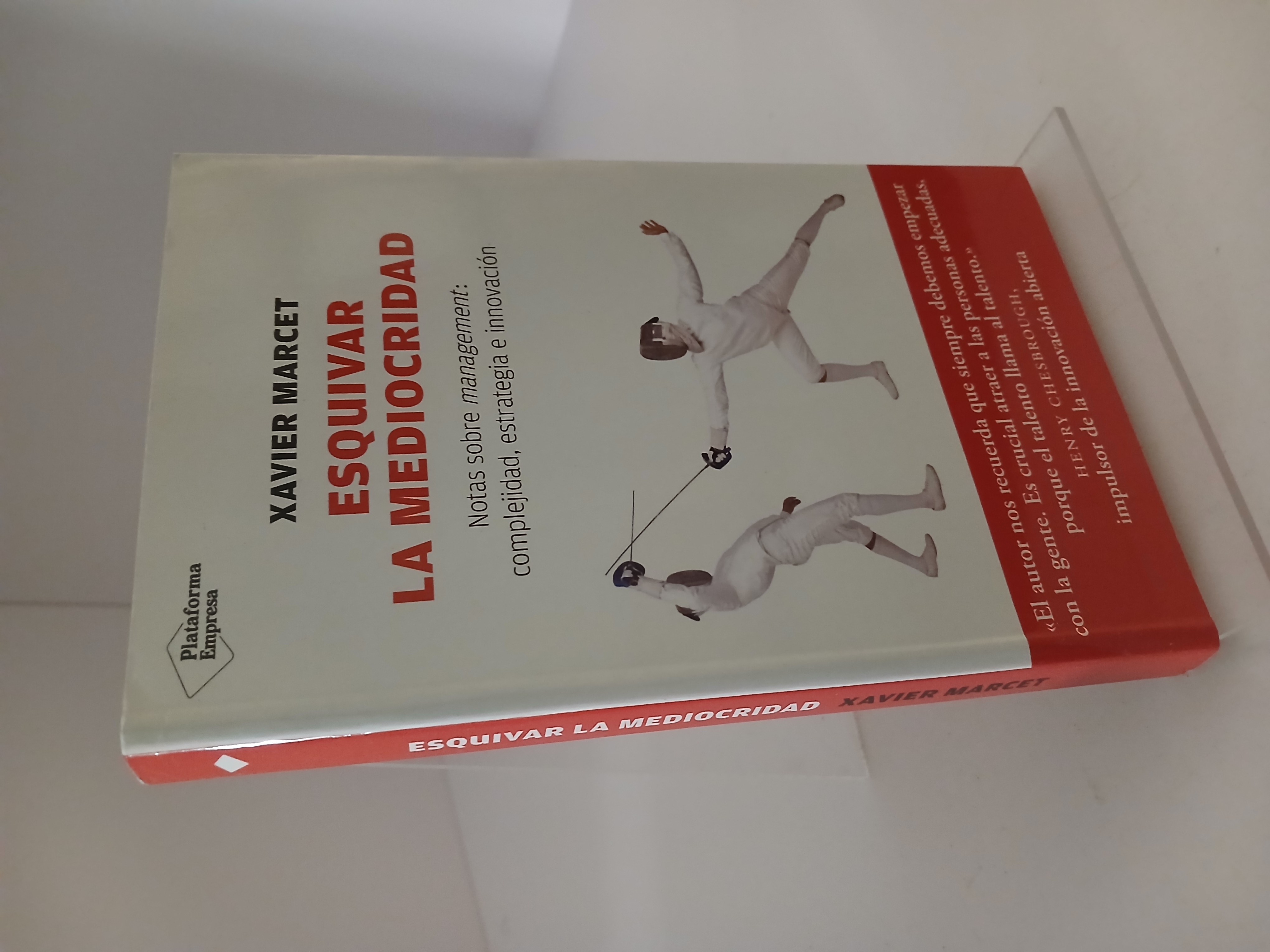 Portada de Esquivar la mediocridad : notas sobre management : complejidad, estrategia e innovación