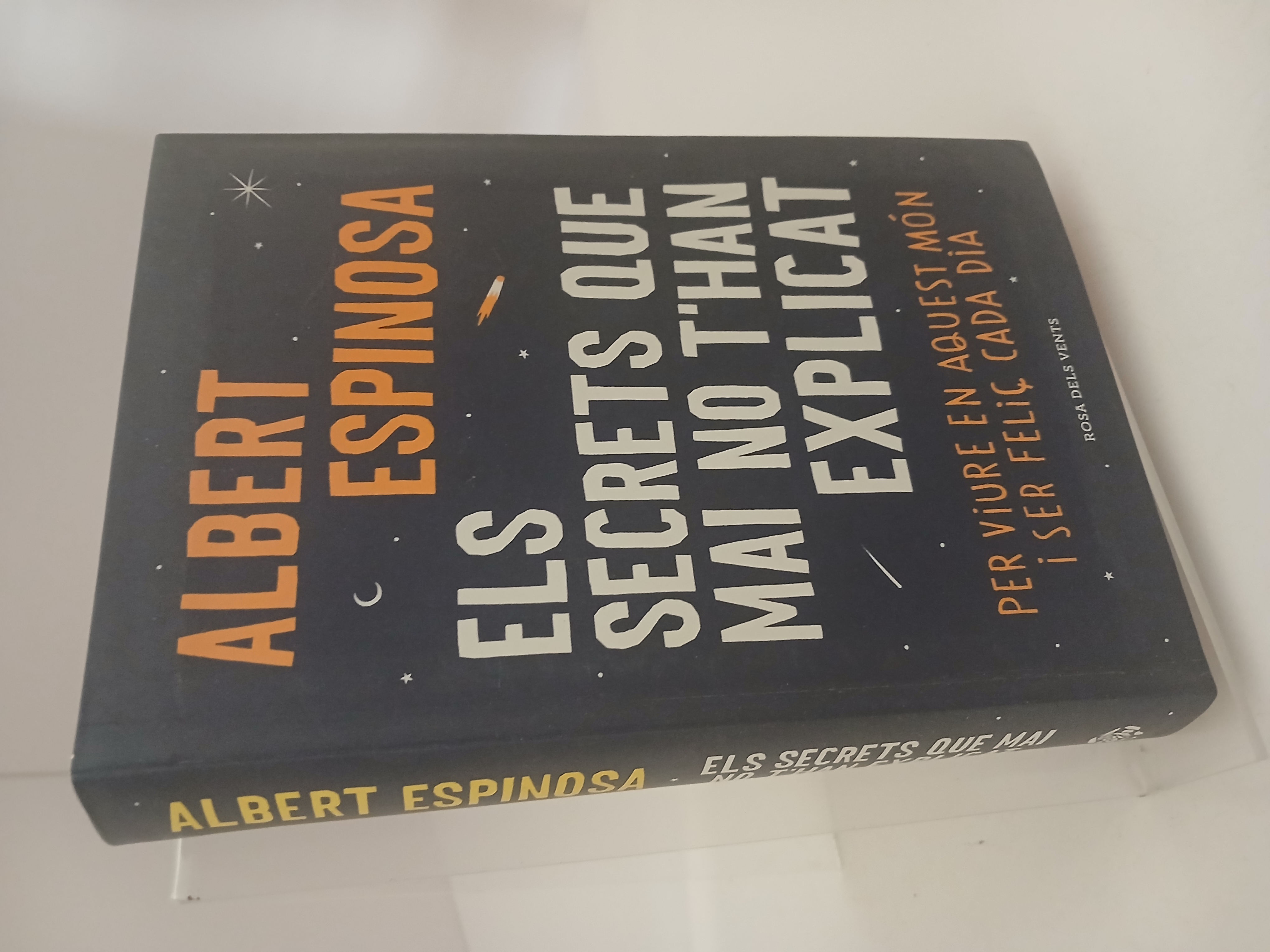 Portada de Els secrets que mai no t'han explicat : Per viure en aquest món i ser feliç cada dia