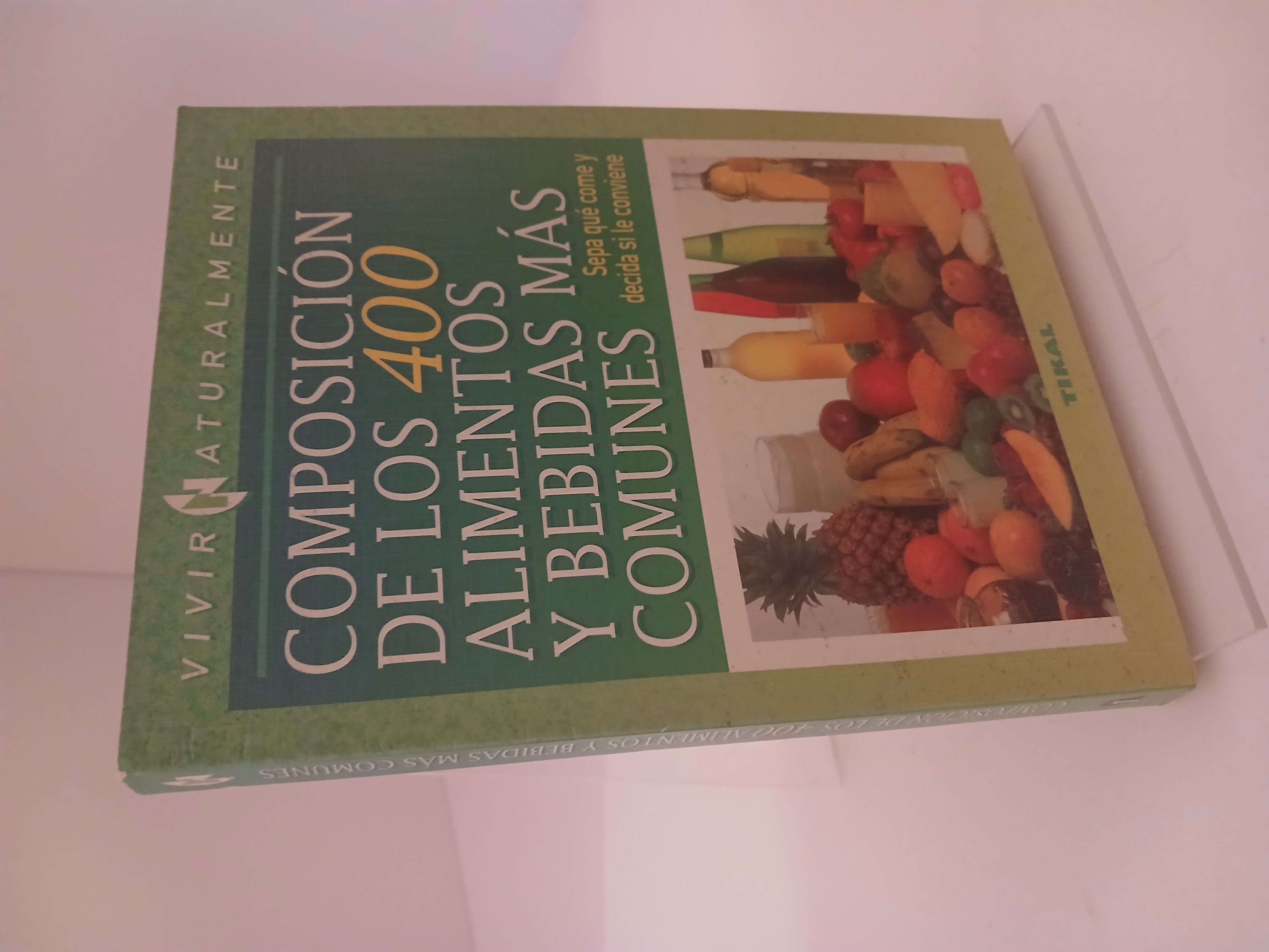 Composicion de los 400 Alimentos (400 Food Composition)