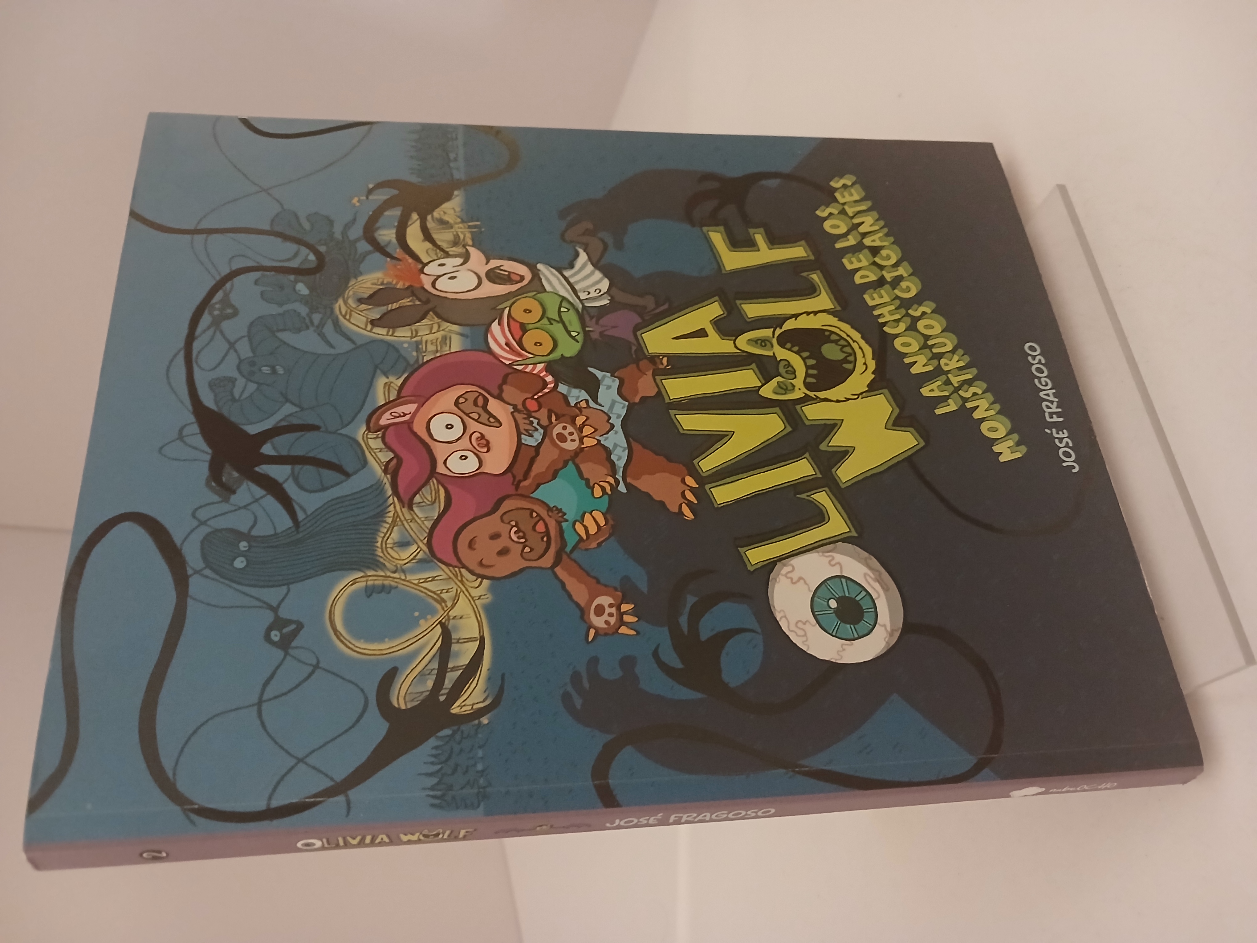 Olivia Wolf. la Noche de Los Monstruos Gigantes